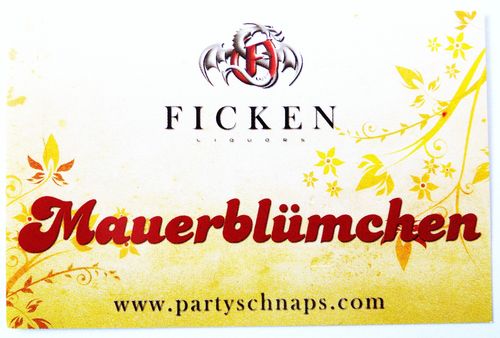 Ficken Likör - Partyaufkleber - Schriftzug mit Mauerblümchen