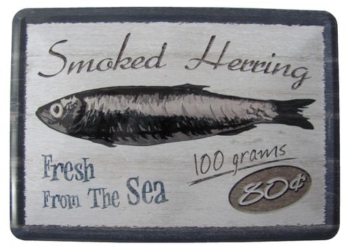 Smoked Herring - Fresh from the Sea - Blechschild