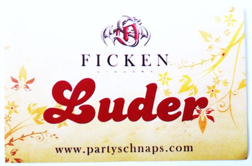 Ficken Likör - Partyaufkleber - Schriftzug mit Luder