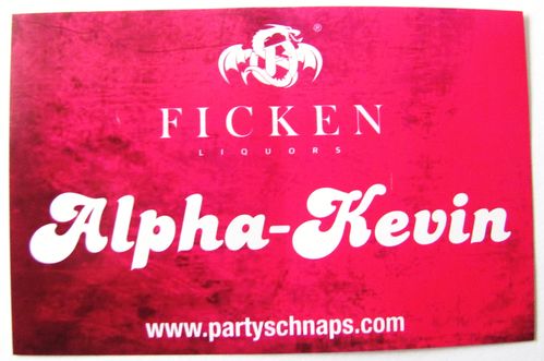 Ficken Likör - Partyaufkleber - Schriftzug mit Alpha Kevin