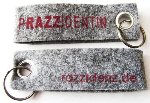 Bacardi - Razzidenz - Filz Schlüsselanhänger - Prazzidentin